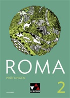 Michae Dronia, Michael Dronia, Christin Englisch, Christina Englisch, M Krichbaumer, Maria Krichbaumer... - Roma, Ausgabe B 2018 - 2: ROMA B Prüfungen 2, m. 1 Buch