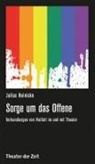 Julia Heinicke, Julius Heinicke - Sorge um das Offene