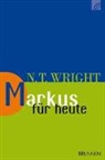 Nicholas Th. Wright, Nicholas Thomas Wright, Wright  Nicholas Thomas - Markus für heute
