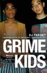 DJ Target - Grime Kids
