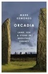 Mark Edmonds - Orcadia