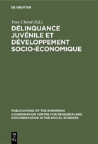 Yve Chirol, Yves Chirol - Délinquance juvénile et développement socio-économique