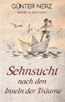 Günter Nerz - Sehnsucht nach den Inseln der Träume