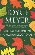Joyce Meyer, Meyer Joyce - Healing the Soul of a Woman Devotional