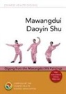 Chinese Health Qigong Association - Mawangdui Daoyin Shu
