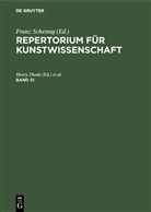 Huner Janitschek, Hunert Janitschek, Franz Schestag, Henry Thode, Henry Thode u a, Hugo Von Tschudi - Repertorium für Kunstwissenschaft - Band 31: Repertorium für Kunstwissenschaft. Band 31