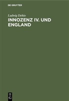Ludwig Dehio - Innozenz IV. und England