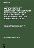 Karl E. Meyer, RG-Rät RG-Räte u  Bundesrichter, RG-Räte RG-Räte u  Bundesrichter, Rg-Räte U. Bundesrichter, Georg Scheffler - Das Bürgerliche Gesetzbuch mit besonderer Berücksichtigung der Rechtsprechung des Reichsgerichts und des Bundesgerichtshofes - Band 4, Teil 2: Familienrecht, §§ 1589-1634, 1638-1649, 1664, 1666-1698, 1705-1921