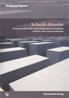Wolfgang Hegener - Schuld-Abwehr