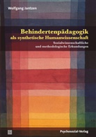 Wolfgang Jantzen - Behindertenpädagogik als synthetische Humanwissenschaft
