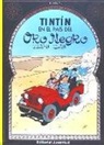 Hergé - Tintín en el país del Oro Negro