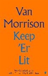 Van Morrison, Eamonn Hughes - Keep 'Er Lit