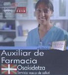 Auxiliar de Farmacia : Servicio Vasco de Salud-Osakidetza : temario 1