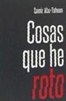 Samir Abu-Tahoun Recio - Cosas que he roto