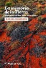 Rafael Manrique Solana - La memoria de la tierra : Kimberley o el Far West australiano