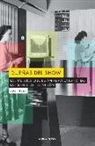 Joy Press - Dueñas del show : las mujeres que están revolucionando las series de televisión