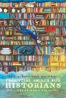 Bruce E Baker, Bruce E. Baker, Bruce E. (Newcastle University Baker, J Laurence Hare, J. Laurence Hare, J. Laurence Wells Hare... - Essential Skills for Historians