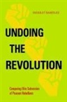 Vasabjit Banerjee - Undoing the Revolution