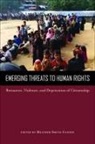 Heather Smith-Cannoy - Emerging Threats to Human Rights