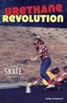 John O'Malley, Jon O'Malley - Urethane Revolution