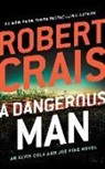 Robert Crais, Luke Daniels - A Dangerous Man (Hörbuch)