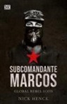 Nick Henck - Subcomandante Marcos