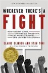 Elaine Elinson, Stan Yogi, Yogi Stan - Wherever There's a Fight, 10th Anniversary Edition
