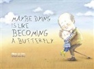 Pimm Van Hest, Hest Pimm van, Pimm van Hest, Lisa Brandenburg - Maybe Dying is like Becoming a Butterfly