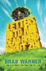 Brad Warner - Letters to a Dead Friend About Zen