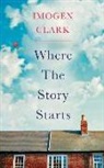 Imogen Clark - Where the Story Starts (Livre audio)