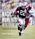 Kate Bird - Magic Moments in BC Sports