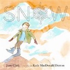 Joan Clark, Kady MacDonald Denton, Denton Kady MacDonald - Snow