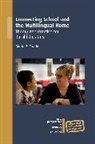 Maria Coady, Maria R. Coady - Connecting School and the Multilingual Home