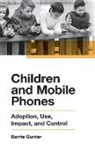 Barrie Gunter, Barrie (University of Leicester Gunter - Children and Mobile Phones