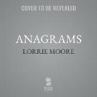 Lorrie Moore - Anagrams (Hörbuch)