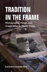 Konstantinos Kalantzis - Tradition in the Frame