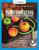 Linda DeBruyne, Linda (Nutrition and Health Associates) DeBruyne, Linda Kelly Debruyne, DeBruyne Linda, Kathryn Pinna, Kathryn (.) Pinna... - Nutrition for Health and Health Care