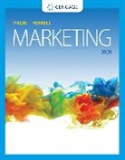 O. C. Ferrell, O. C. (Auburn University) Ferrell, William Pride, William (Texas A&amp;M University) Pride, William M. Pride - Marketing