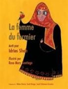 Idries Shah, Rose Mary Santiago - La Femme Du Fermier