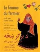 Idries Shah, Rose Mary Santiago - La Femme du fermier