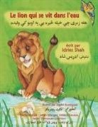 Idries Shah, Ingrid Rodriguez - Le Lion qui se vit dans l'eau