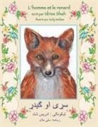 Idries Shah, Sally Mallam - L'homme et le renard