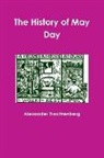 Alexander Trachtenberg - The History of May Day