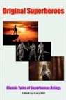 Gary Hill - Original Superheroes