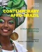 Bonnie S. Wasserman - Contemporary Afro-Brazil