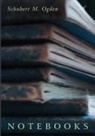 Schubert M. Ogden - Notebooks