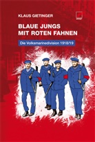 Klaus Gietinger - Blaue Jungs mit roten Fahnen