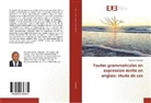 Koaténin Kouamé - Fautes grammaticales en expression écrite en anglais: étude de cas