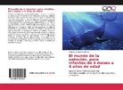 Carrasco, . carrasco, . . Carrasco, Catalina Carrasco Martínez, Catalina Carrasco Matínez - El mundo de la natación, para infantes de 4 meses a 4 años de edad