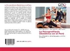 Alegría D, Diana Alegría D., Maur Huamani N, Mauro Huamani N, Mauro Huamani N., Milen López Sánchez... - La Psicoprofilaxis Obstétrica en el Perú